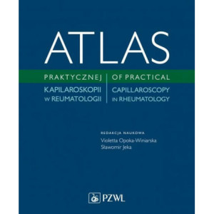 Atlas praktycznej kapilaroskopii w reumatologii [E-Book] [mobi]