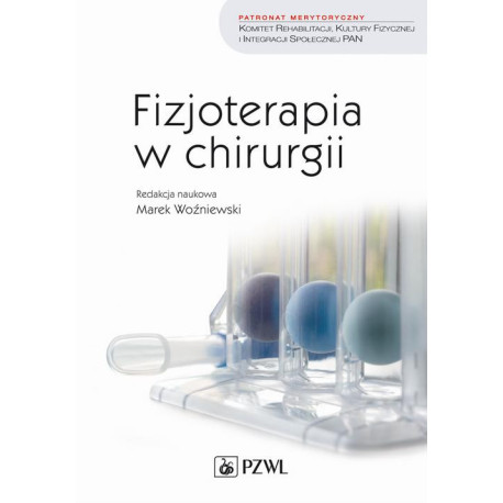 Fizjoterapia w chirurgii [E-Book] [epub]