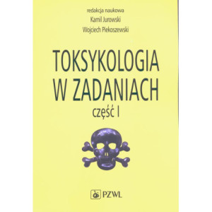 Toksykologia w zadaniach, cz. I [E-Book] [epub]