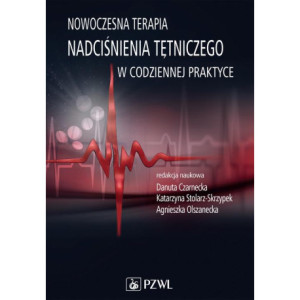 Nowoczesna terapia nadciśnienia tętniczego w codziennej praktyce [E-Book] [epub]