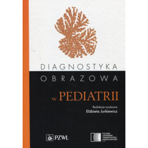 Diagnostyka obrazowa w pediatrii [E-Book] [epub]