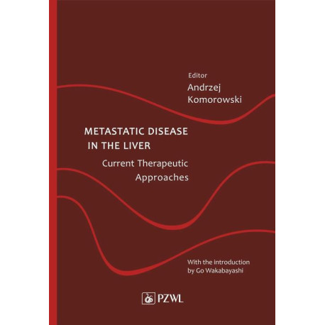 Metastatic Disease in the Liver - Current Therapeutic Approaches [E-Book] [mobi]