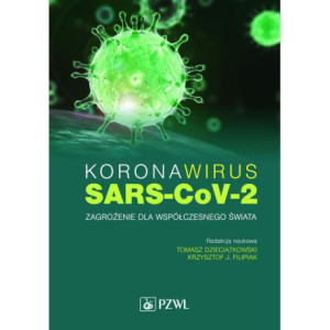 Koronawirus SARS-CoV-2 - zagrożenie dla współczesnego świata [E-Book] [epub]