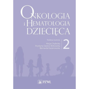Onkologia i hematologia dziecięca. Tom 2 [E-Book] [mobi]