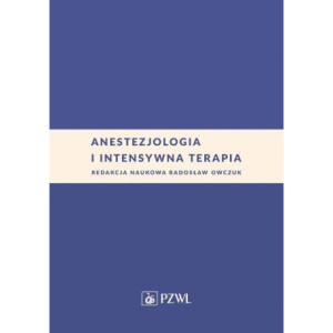 Anestezjologia i intensywna terapia [E-Book] [epub]