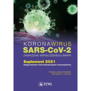 Koronawirus SARS-CoV-2 zagrożenie dla współczesnego świata [E-Book] [epub]