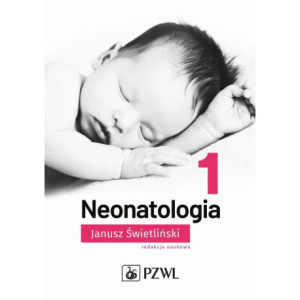 Neonatologia Tom 1 [E-Book] [mobi]
