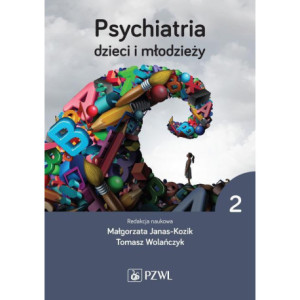 Psychiatria dzieci i młodzieży. Tom 2 [E-Book] [mobi]