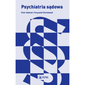 Psychiatria sądowa [E-Book]...