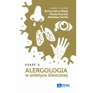 Alergologia w praktyce klinicznej Część 2 [E-Book] [mobi]