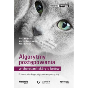 Algorytmy postępowania w chorobach skóry u kotów [E-Book] [epub]