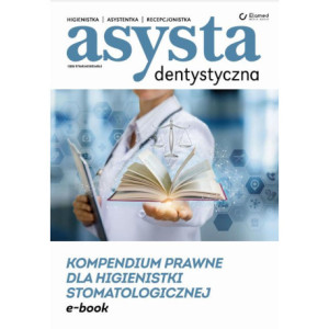 Kompendium prawne dla higienistki stomatologicznej [E-Book] [pdf]