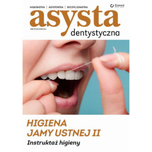 Higiena jamy ustnej cz. II Instruktaż higieny [E-Book] [pdf]