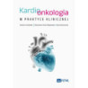 Kardioonkologia w praktyce klinicznej [E-Book] [mobi]