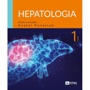 Hepatologia Tom 1 [E-Book] [epub]