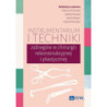 Instrumentarium i techniki zabiegów w chirurgii rekonstrukcyjnej i plastycznej [E-Book] [mobi]