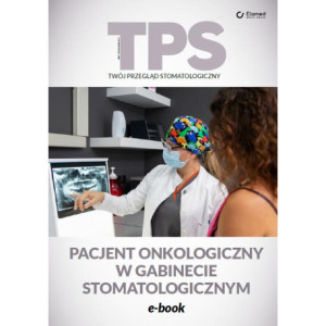 Pacjent onkologiczny w gabinecie stomatologicznym [E-Book] [pdf]