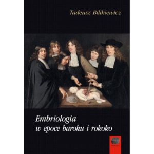 Embriologia w epoce baroku i rokoko [E-Book] [pdf]