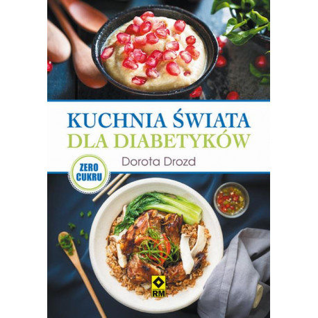 Kuchnia świata dla diabetyków [E-Book] [pdf]