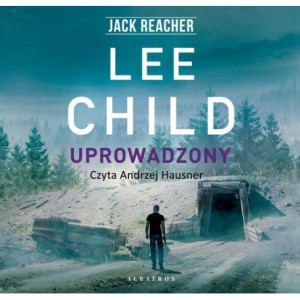 Jack Reacher. Uprowadzony [Audiobook] [mp3]