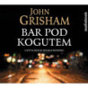 Bar pod kogutem [Audiobook] [mp3]