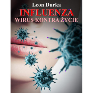 Influenza - wirus kontra życie [E-Book] [epub]