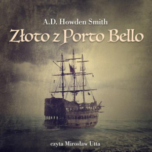 Złoto z Porto Bello [Audiobook] [mp3]