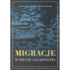 Migracje. Wybrane zagadnienia [E-Book] [pdf]