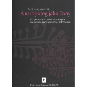 Antropolog jako Inny [E-Book] [pdf]