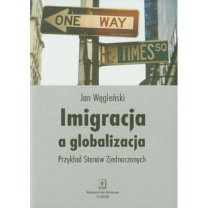 Imigracja a globalizacja [E-Book] [pdf]