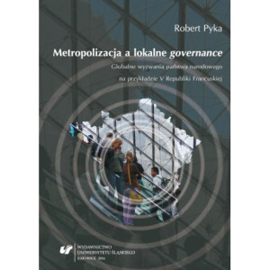Metropolizacja a lokalne „governance” [E-Book] [pdf]