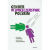 Gender w społeczeństwie polskim [E-Book] [pdf]