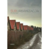 Suburbanizacja po polsku [E-Book] [pdf]