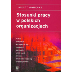 Stosunki pracy w polskich organizacjach [E-Book] [pdf]