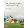 Polska Wschodnia i Orientalizm [E-Book] [pdf]