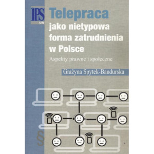 Telepraca jako nietypowa forma zatrudnienia w Polsce [E-Book] [pdf]