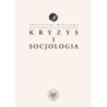 Kryzys i socjologia [E-Book] [pdf]