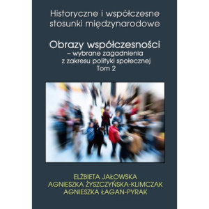 Obrazy współczesności – wybrane zagadnienia z zakresu polityki społecznej Tom 2 [E-Book] [pdf]