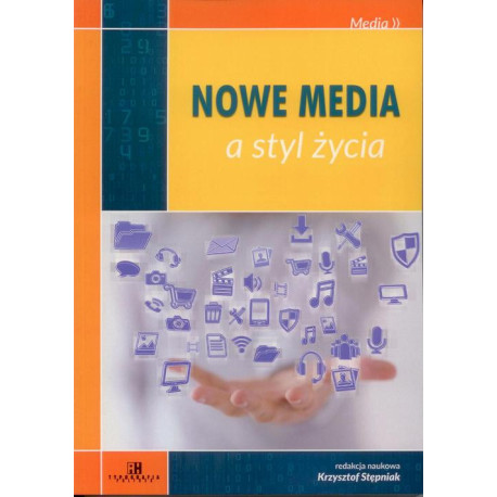 Nowe media a styl życia [E-Book] [pdf]