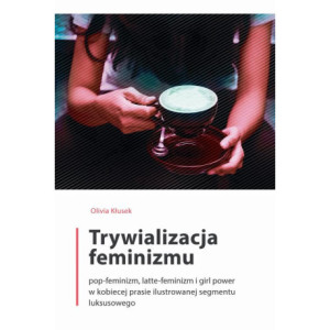 Trywializacja feminizmu [E-Book] [pdf]