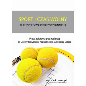 Sport i czas wolny w perspektywie interdyscyplinarnej [E-Book] [epub]