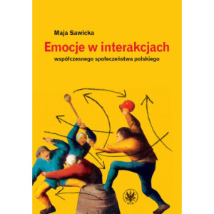 Emocje w interakcjach współczesnego społeczeństwa polskiego [E-Book] [mobi]
