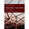Homo ethicus homo moralis. Marii Ossowskiej koncepcja socjologii moralności [E-Book] [pdf]