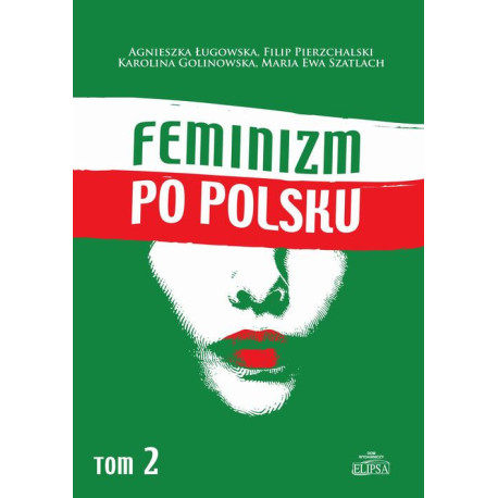 Feminizm po polsku Tom 2 [E-Book] [pdf]