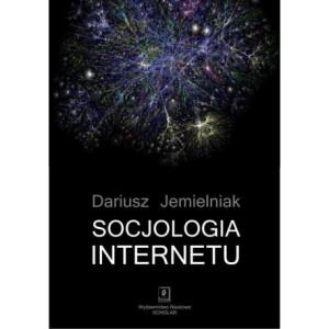 Socjologia internetu [E-Book] [pdf]