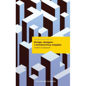 Design designer i metamorfozy miejskie [E-Book] [pdf]