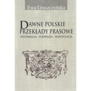 Dawne polskie przekłady prasowe [E-Book] [pdf]