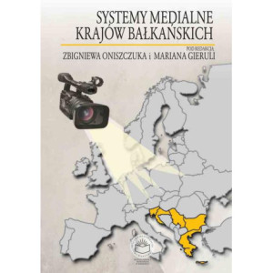 Systemy medialne krajów bałkańskich [E-Book] [pdf]