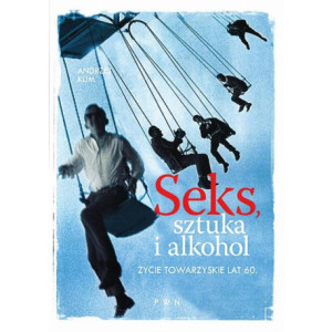 Seks, sztuka i alkohol [E-Book] [mobi]