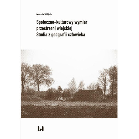 Społeczno-kulturowy wymiar przestrzeni wiejskiej [E-Book] [pdf]